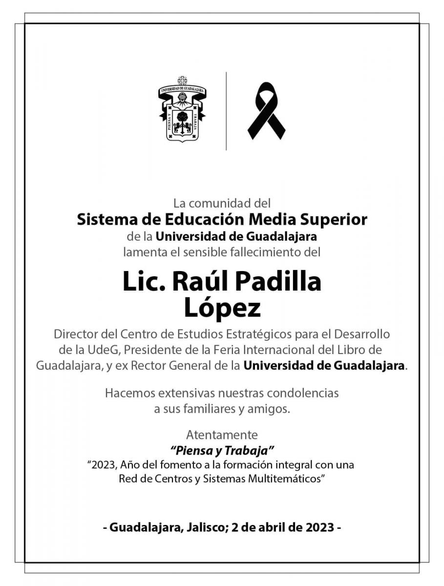 Sensible fallecimiento del Lic. Raúl Padilla López