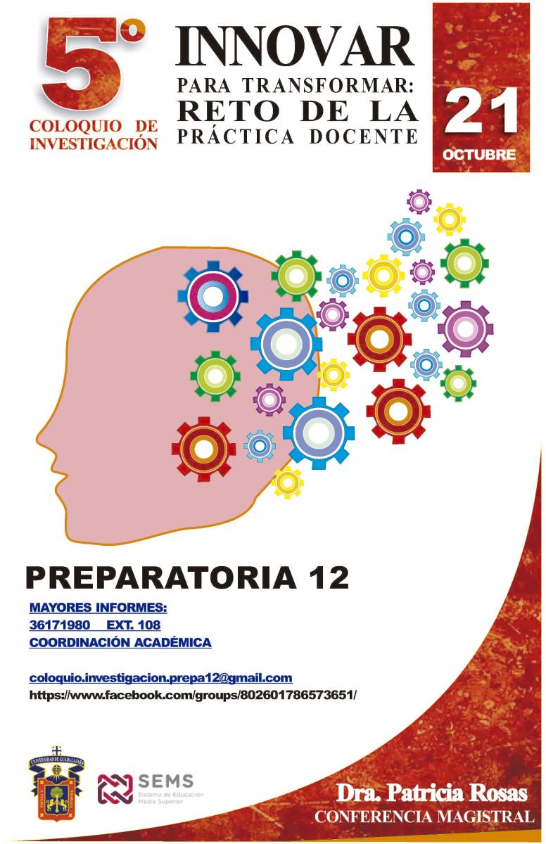 5.º Coloquio de Investigación Educativa "Innovar para transformar: Reto de la práctica docente"