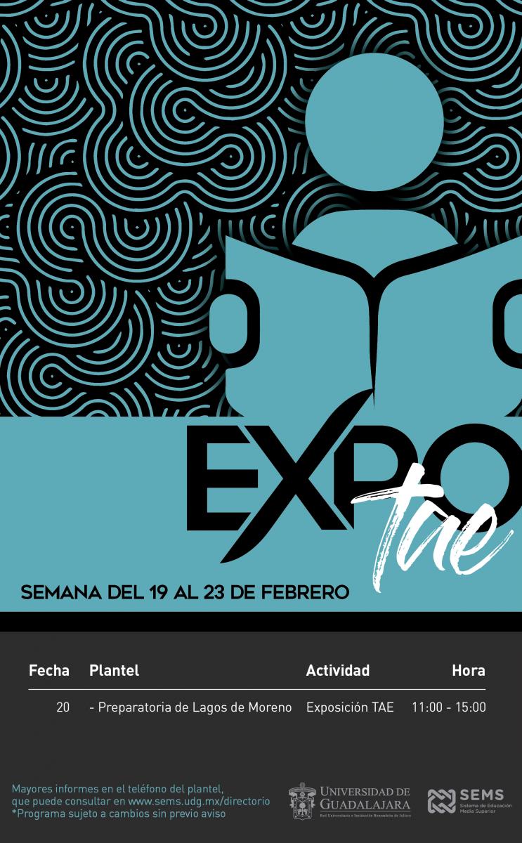 Calendario de actividades de Expo TAE de la semana del 19 al 23 de febrero