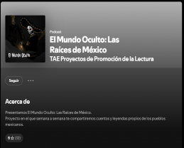 Disponible temporada 11 del podcast de cuentos y leyendas de la Preparatoria 5 “El mundo Oculto: Las Raíces de México”